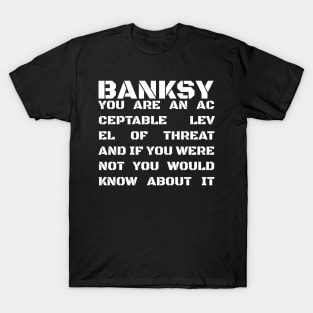 BANKSY Acceptable Threat T-Shirt